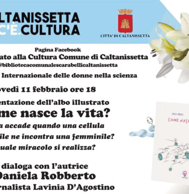 Giornata Internazionale delle donne nella scienza: presentazione di “Come nasce la vita?”