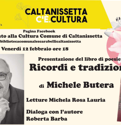 Presentazione di “Ricordi e tradizioni” del poeta nisseno Michele Butera